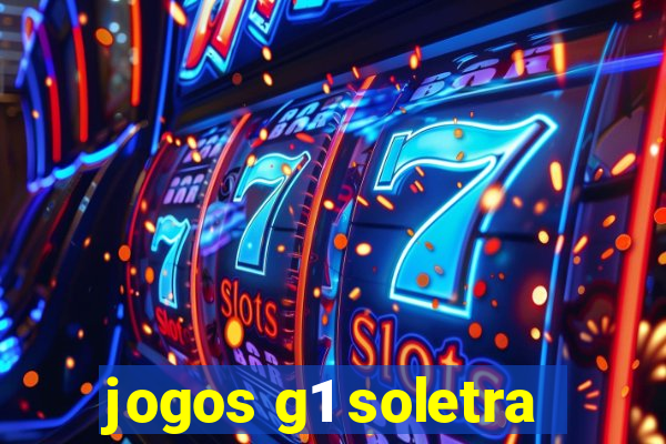 jogos g1 soletra